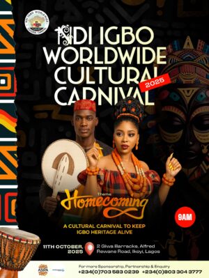 NDI-IGBO WORLDWIDE CULTURAL CARNIVAL SET TO SHOWCASE UNIQUE IGBO HERITAGE, DEEPEN CROSS-CULTURAL DIALOGUE